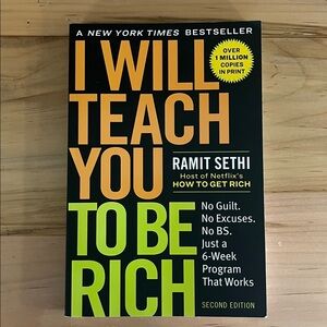 I Will Teach You To Be Rich by Ramit Sethi Second Edition.
